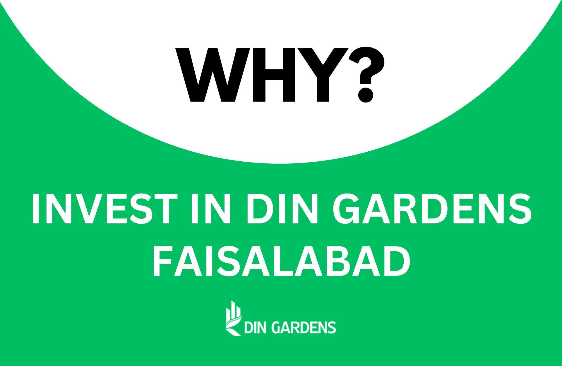 Din Gardens Faisalabad