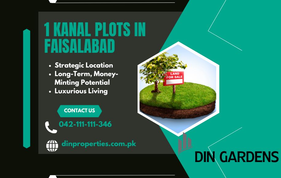 1 Kanal Plots in Faisalabad at Din Gardens